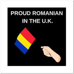 Proud Romanian in UK Posters and Art